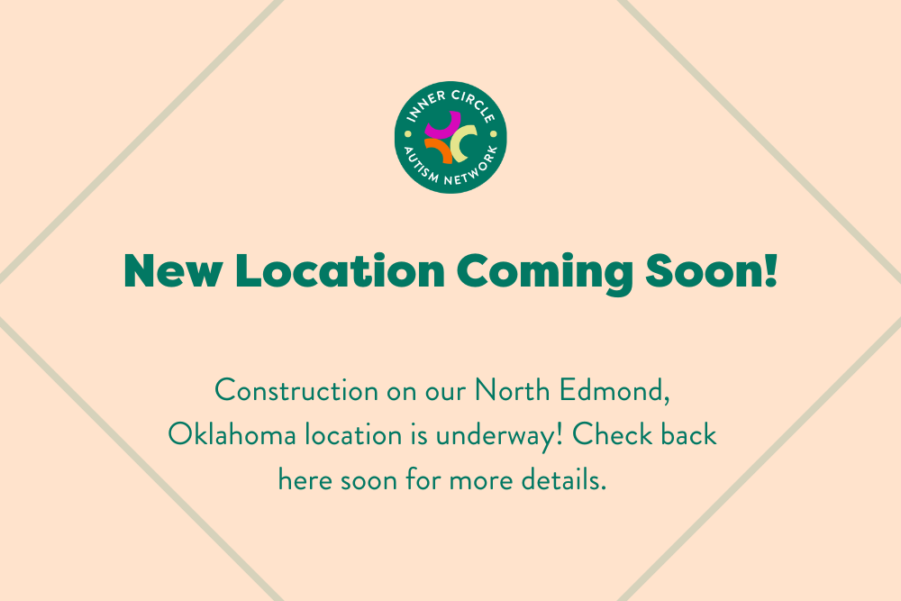 Inner Circle North Edmond ABA therapy location coming soon